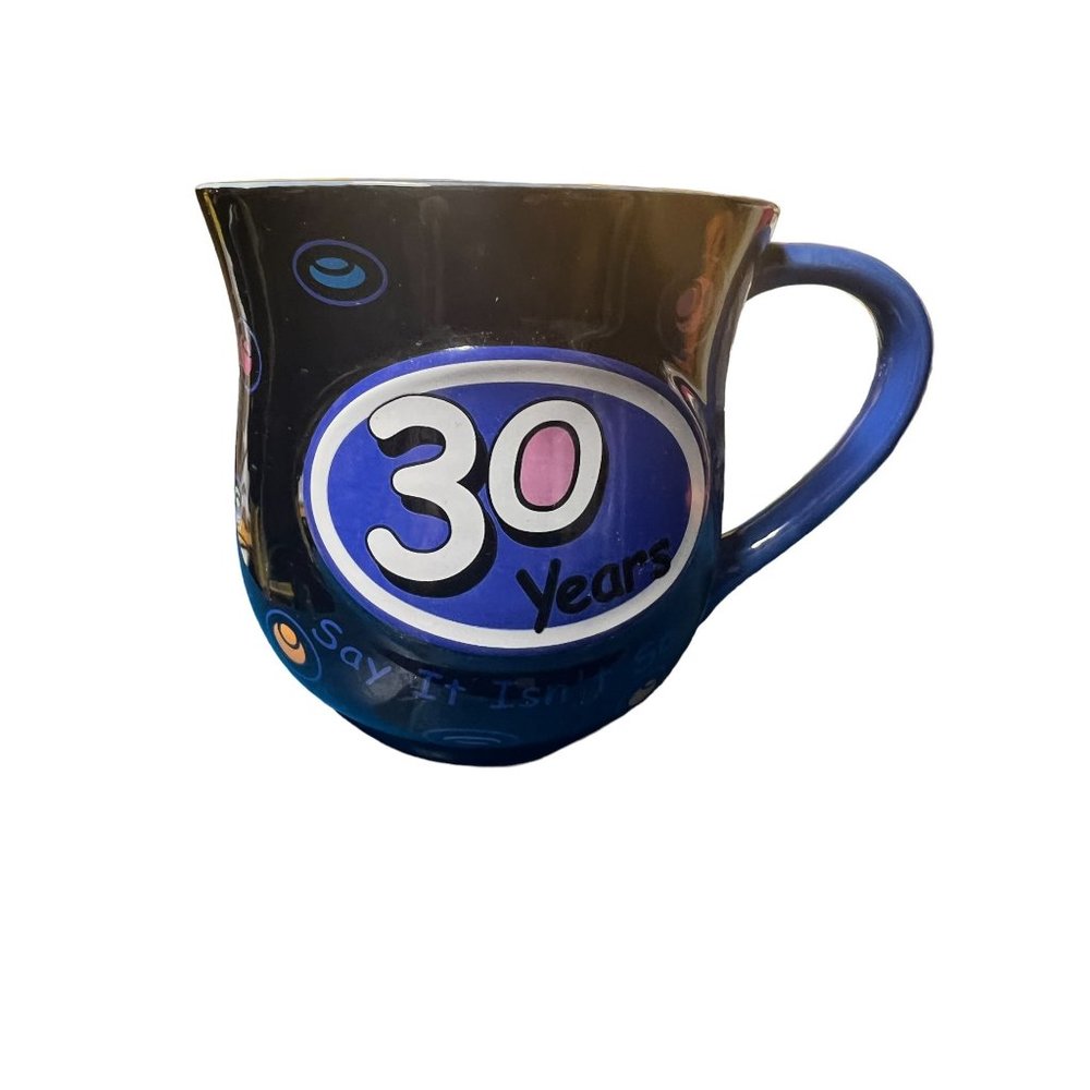 30 Years Say It Isn't So Coffee Cup Mug Black Blue Papel Giftware Encore